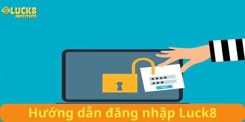 Đăng Nhập Luck8 Dễ, Bắt Đầu Hành Trình Giải Trí Ngay 2 Huong-dan-dang-nhap-Luck8-mot-cach-nhanh-chong